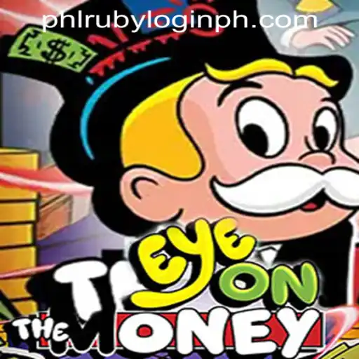 EyeOnTheMoney: A Revolutionary Gaming Experience with PHLRuby Login in the Philippines