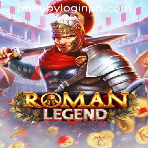 RomanLegend: A Captivating Journey Through Ancient Rome with Phlruby Login Philippines